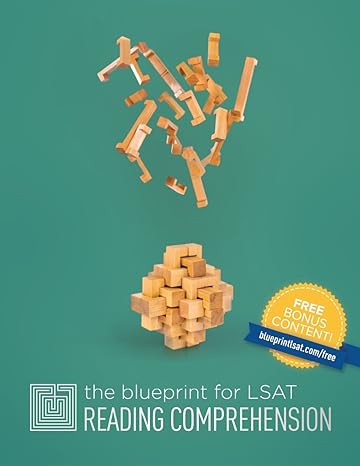 The Blueprint for LSAT Reading Comprehension