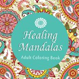 Adult Coloring Book Healing Mandalas 50 Rejuvenating Designs Printable Edition