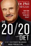 The 2020 Diet Turn Your Weight Loss Vision Into Reality