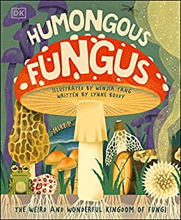 Humongous Fungus (Underground and All Around)