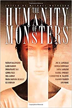 The Humanity of Monsters