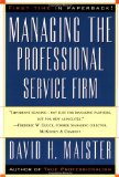 Managing The Professional Service Firm