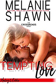 Tempting Love - Haley & Eddie (Crossroads, Book 5)