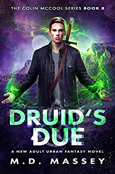 Druid's Due: A New Adult Urban Fantasy Novel (The Colin McCool Paranormal Suspense Series Book 8)