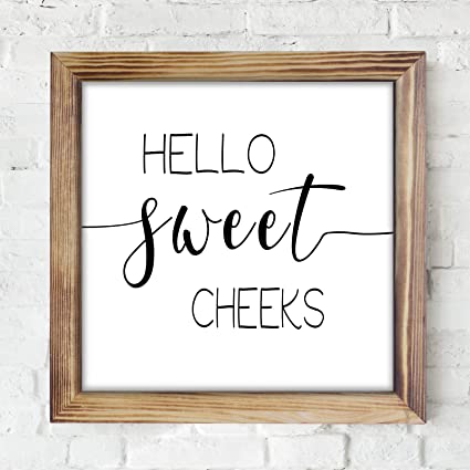 YINUOWEI Hello Sweet Cheeks Sign- Funny Farmhouse Wall Decor Sign, Cute Guest Bathroom Wall Art, Rustic Home Decor, Modern Farmhouse Sign for Bathroom Wall with Funny Quotes 12x12 Inch