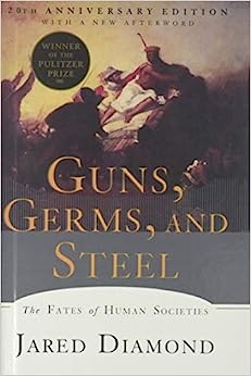 Guns, Germs, And Steel: The Fates Of Human Societies (Turtleback School & Library Binding Edition)