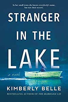 Stranger in the Lake: A Novel