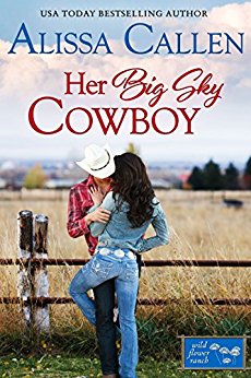 Her Big Sky Cowboy (Wildflower Ranch Book 3)