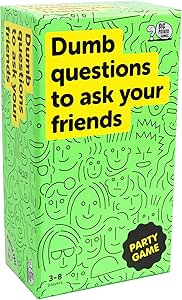 Dumb Questions to Ask Your Friends - Fun Board Game to Play with Friends, Family and Colleagues