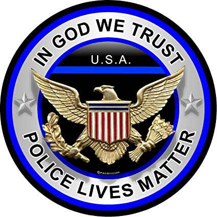 ProSticker 308 (One) 4" Patriot Series "In God We Trust, Police Lives Matter" Thin Blue Line Support Decal Sticker
