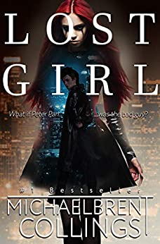 Lost Girl: (Formerly Peter & Wendy: A Tale of the Lost)