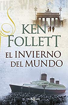 El invierno del mundo (The Century 2) (Spanish Edition)