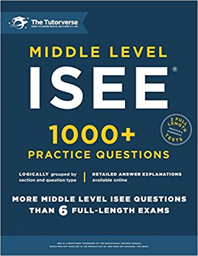 Middle Level ISEE: 1000  Practice Questions