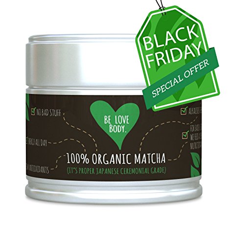 Be Love Body - Organic Matcha Green Tea Powder (It's Proper Japanese Ceremonial Grade) - That Provides A Sustained Energy Release Throughout The Day, 30g Tin