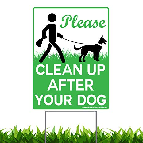 Vibe Ink 9 x 12 Please Clean Up After Your Dog - No Pooping Dog Lawn Signs with Metal Wire H-Stakes Stands Included