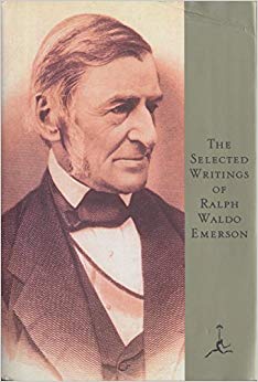 Selected Writings of Ralph Waldo Emerson (Modern Library)