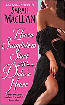 Eleven Scandals to Start to Win a Duke's Heart (Love By Numbers)