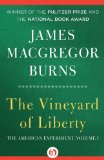 The Vineyard of Liberty The American Experiment Book 1
