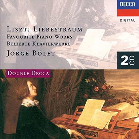 Liszt: Liebestraum - Favorite Piano Works
