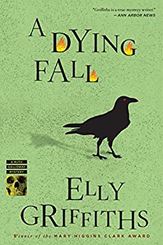 A Dying Fall: A Ruth Galloway Mystery (Ruth Galloway series Book 5)