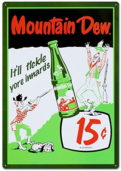 Mountain Dew Soda 15 Cents Tin Sign 12 x 17in