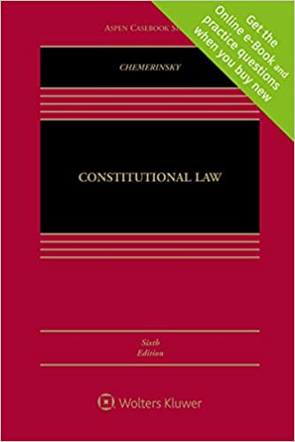 Constitutional Law [Connected Casebook] (Aspen Casebook)