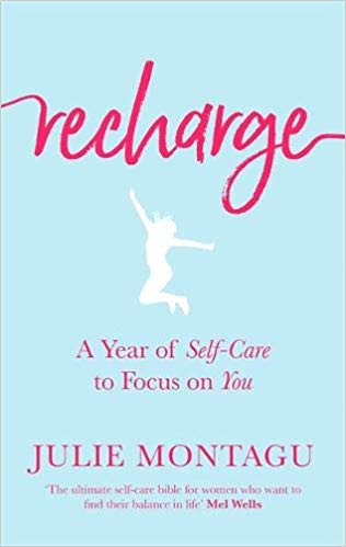 Recharge: A Year of Self-Care to Focus on You