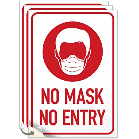 No Mask No Entry Sign, (3 Pack) 10x7 Inches, 4 Mil Sleek Vinyl Decal Stickers Weather Resistant Long Lasting UV Protected, Made in USA by SIGO SIGNS