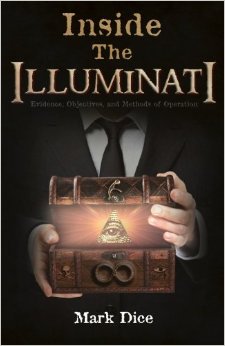 Inside the Illuminati: Evidence, Objectives, and Methods of Operation