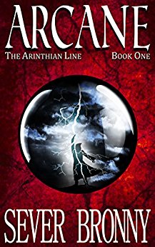 Arcane (The Arinthian Line Book 1)