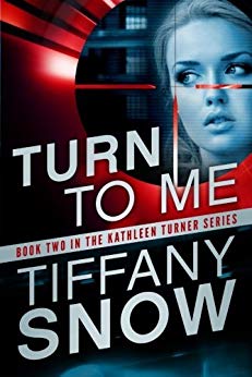 Turn to Me (Kathleen Turner Book 2)