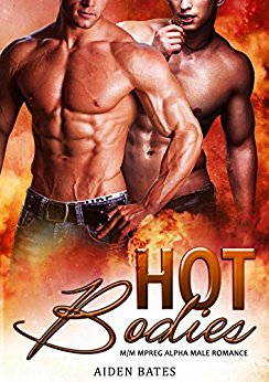 Hot Bodies: M/M Mpreg Alpha Male Romance