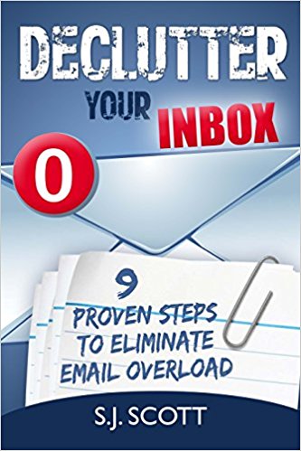 Declutter Your Inbox: 9 Proven Steps to Eliminate Email Overload