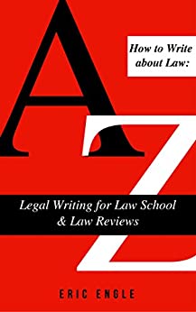 How to Write about Law : Legal Writing for Law School & Law Reviews (Quizmaster Point of Law Uniform Bar Examination Multistate Bar Review Exam)