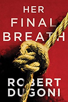 Her Final Breath (The Tracy Crosswhite Series Book 2)