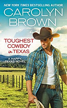 Toughest Cowboy in Texas: A Western Romance