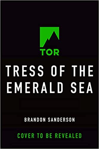 Tress of the Emerald Sea