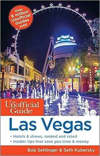 The Unofficial Guide to Las Vegas (Unofficial Guides)