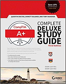 CompTIA A  Complete Deluxe Study Guide: Exams 220-901 and 220-902
