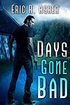 Days Gone Bad (Vesik Book 1)