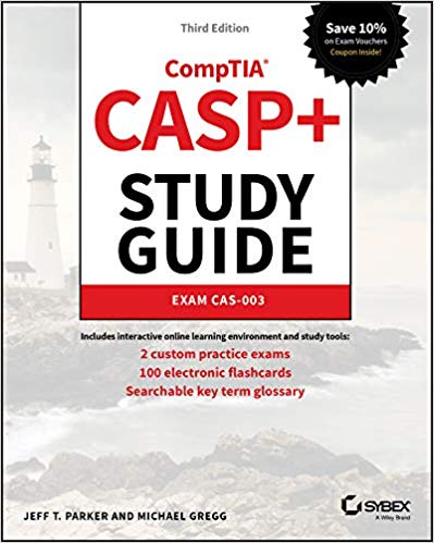 CASP  CompTIA Advanced Security Practitioner Study Guide: Exam CAS-003