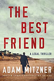 The Best Friend (Broden Legal Book 3)