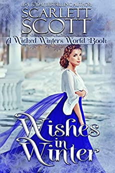 Wishes in Winter: A Wicked Winters World Book (The Wicked Winters)