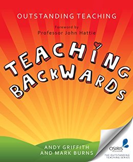 Teaching Backwards (Outstanding Teaching Series)