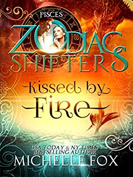 Kissed by Fire A Zodiac Shifters Paranormal Romance (Maidens Book 2)