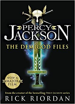 Percy Jackson: The Demigod Files (Percy Jackson and the Olympians): Rick Riordan