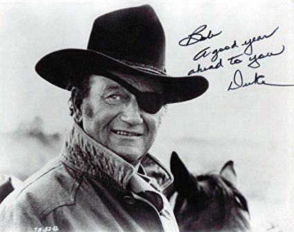 John Wayne in Rooster Cogburn Signed Autographed 8 X 10 Reprint Photo - Mint Condition