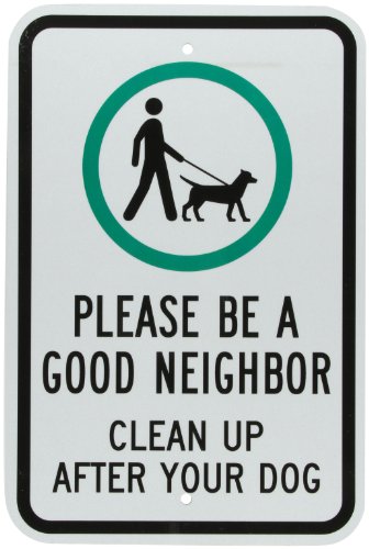 SmartSign 3M Engineer Grade Reflective Sign, Legend "Be A Good Neighbor Clean Up After Your Dog" with Graphic, 18" high x 12" wide, Black/Green on White