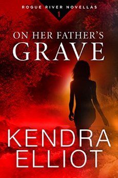 On Her Father's Grave (Rogue River Novella, Book 1) (Kindle Single)