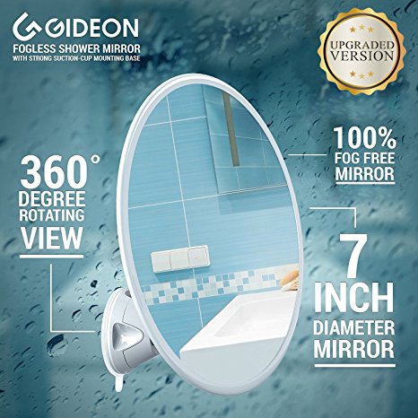 Gideon Fogless Shower Mirror with Strong Suction-Cup Mounting Base - 7 Inch Diam., 360 Degree Rotating for Optimal View Position - For Shaving, Hairstyling and Makeup Application [UPGRADED VERSION]